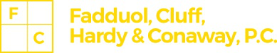 Fadduol, Cluff, Hardy & Conaway P.C.