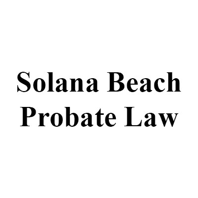 Solana Beach Probate Law