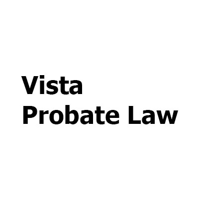 Vista Probate Law