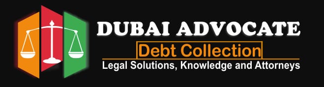 Debt Collection Dubai | Debt Recovery Dubai | Dubai Advocate